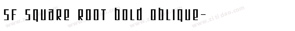 SF Square Root Bold Oblique字体转换